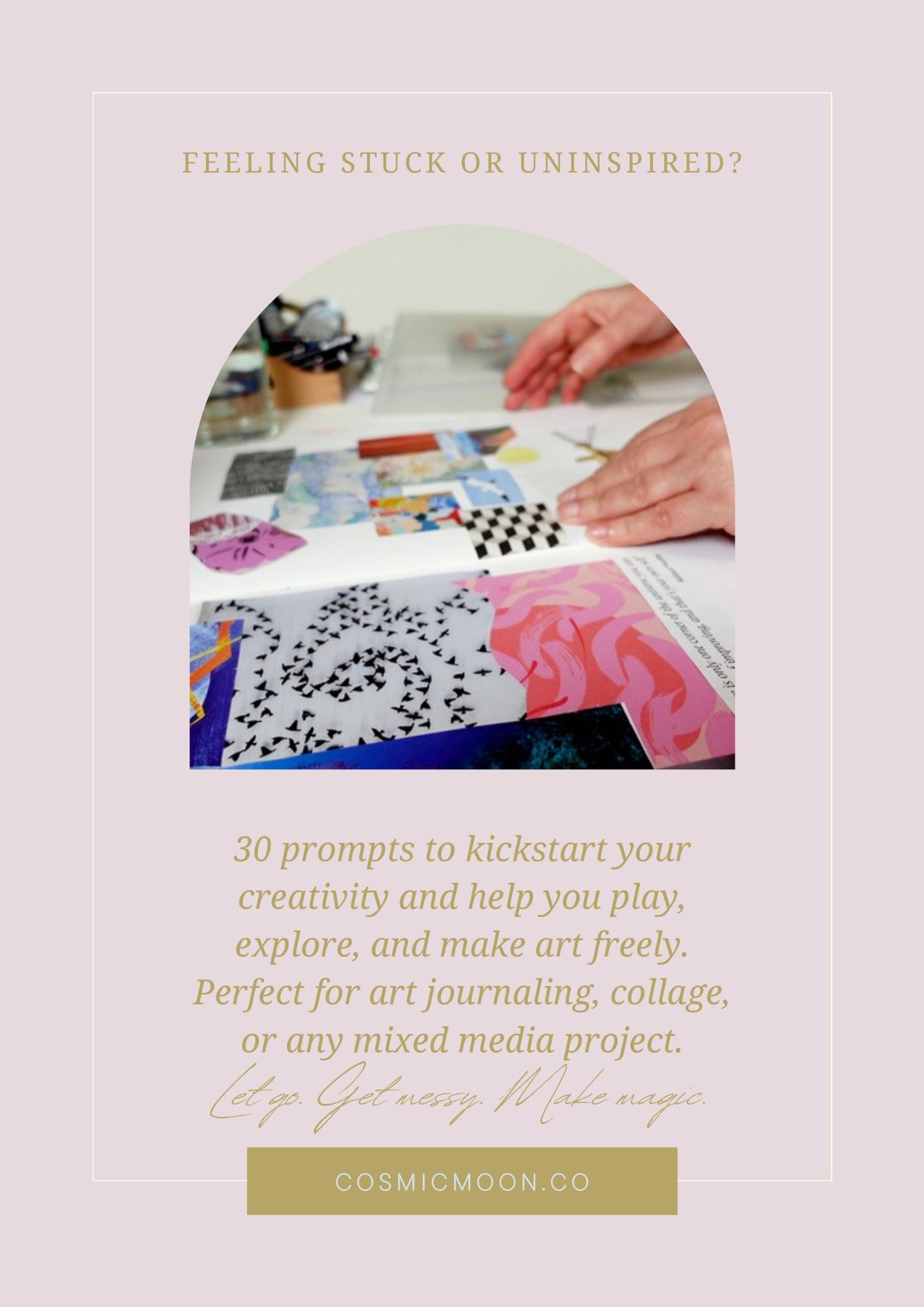 Hands arranging colorful collage pieces in an art journal with text promoting 30 creative art journal prompts for collage and mixed media
